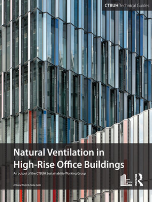 cover image of Guide to Natural Ventilation in High Rise Office Buildings